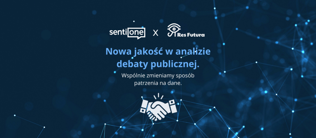 Res Futura i SentiOne łączą siły – nowa jakość w raportowaniu danych i analizie sentymentu