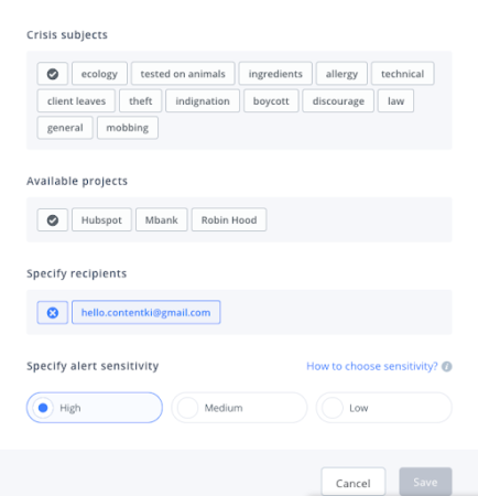 SentiOne can look for keywords related to common subjects that trigger PR crises: ecological isues, allergic reactions, employee mobbing et cetera.