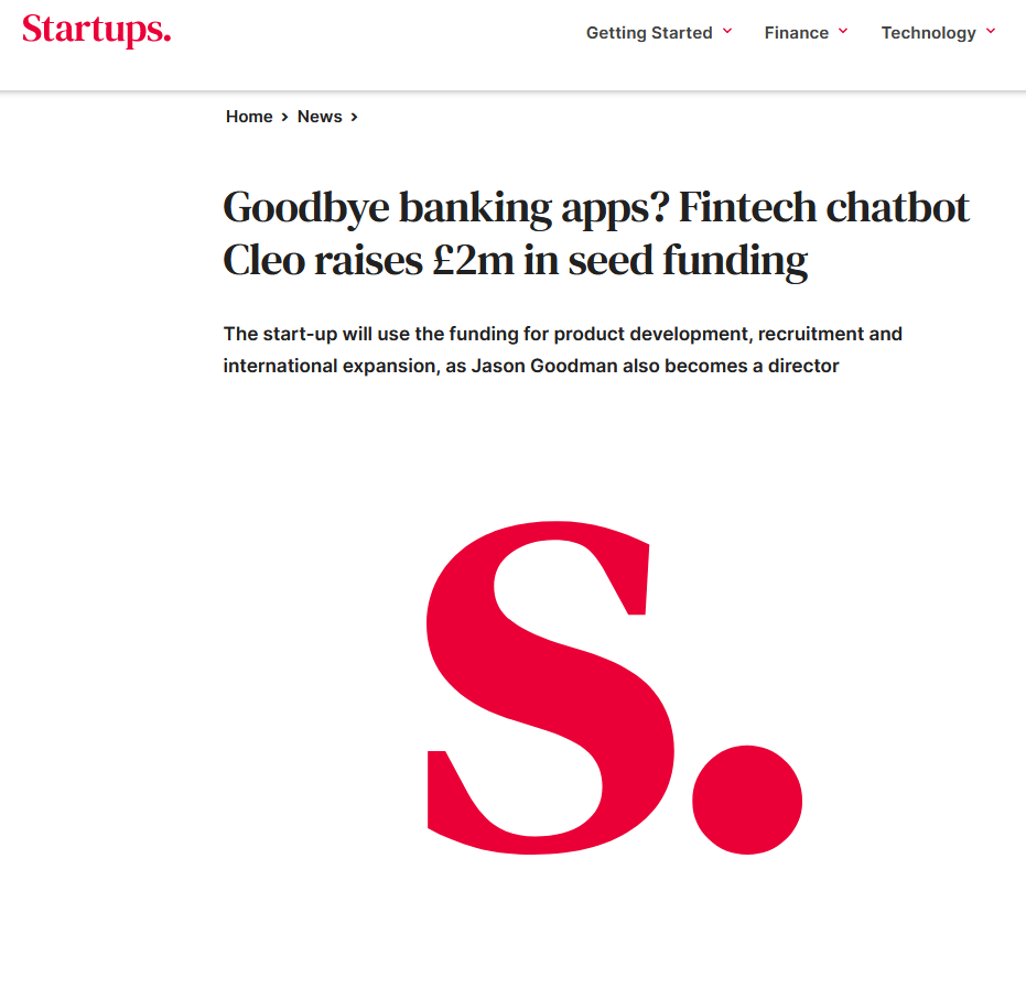 Fintech-owa firma o nazwie Cleo uzyskała wycenę w wysokości 2 milionów funtów za swojego chatbota do zarządzania finansami opartego na sztucznej inteligencji.